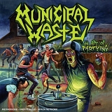 Municipal Waste - The Art of Partying