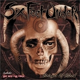 Six Feet Under - Bringer of Blood