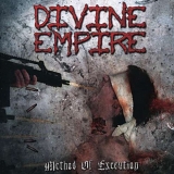 Divine Empire - Method of Execution