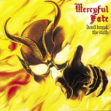 Mercyful Fate - Don't Break The Oath
