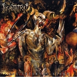 Incantation - Infernal Storm