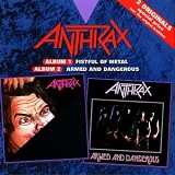 Anthrax - Fistful of Metal/Armed and Dangerous