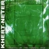 Khert-Neter - Arrival of the Funeral Dogs
