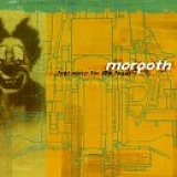 Morgoth - Feel Sorry for the Fanatic