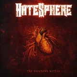 Hatesphere - Sickness Within