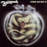 Whitesnake - Come an' Get It
