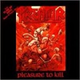 Kreator - Pleasure to Kill