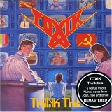 Toxik - Think This