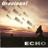 Gracious! - Echo
