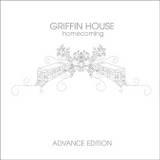 Griffin House - Homecoming