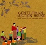 Gentleman Auction House - the Rules Were Handed Down