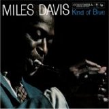 Miles Davis - Kind Of Blue