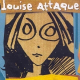 Louise Attaque - Louise Attaque