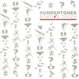The Undertones - Positive Touch