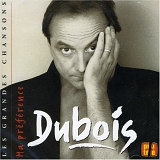Claude Dubois - Ma Préférence