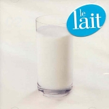 Various artists - Le Lait, l'album blanc