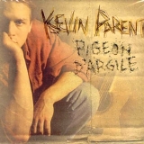 Kevin Parent - Pigeon d'argile