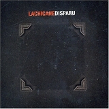 La Chicane - Disparu