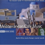 Various artists - The Rough Guide to Mediterranean Café Music
