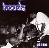 Hoods - Alone