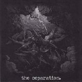 The Separation - Demo 2007