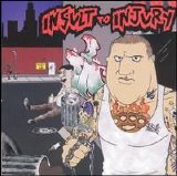 Insult to Injury - Realm of Indifference