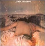 Arma Angelus - Where Sleeplessness Is Rest From Nightmares