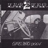 Ear 2 Ear - $40 Demo 2004
