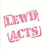 Lewd Acts - Demo 2005