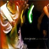 Despair - As We Bleed