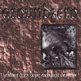 Groundzero - Seldom Does Hope Exhaust Despair