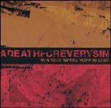 A Death for Every Sin - In a Time Where Hope Is Lost