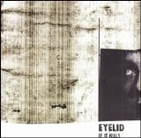 Eyelid - If It Kills