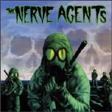The Nerve Agents - The Nerve Agents