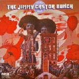 The Jimmy Castor Bunch - It's Just Begun