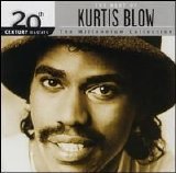 Kurtis Blow - 20th Century Masters - The Millennium Collection: The Best of Kurtis Blow