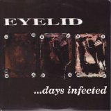 Eyelid - ...Days Infected