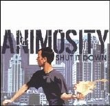 Animosity - Shut It Down