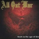 All Out War - Truth In The Age Of Lies