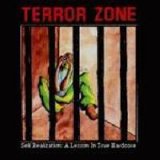 Terrorzone - Self Realization: A True Lesson In Hard Core