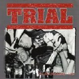 Trial - I'm Still Screaming [live]