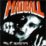 Madball - Ball of Destruction