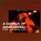 A Chorus of Disapproval - Firm Standing Law