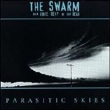 The Swarm aka Knee Deep In the Dead - Parasitic Skies