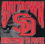 Shutdown - Something to Prove