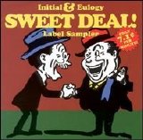 Various artists - Sweet Deal!: The Initial & Eulogy Label Sampler