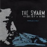 The Swarm aka Knee Deep In the Dead - Old Blue Eyes Is Dead