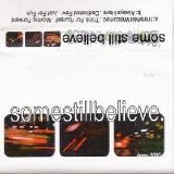 Some Still Believe - Demo 2000