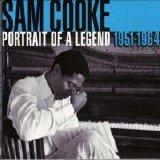 Sam Cooke - Portrait Of A Legend 1951-1964
