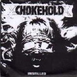 Chokehold - Instilled